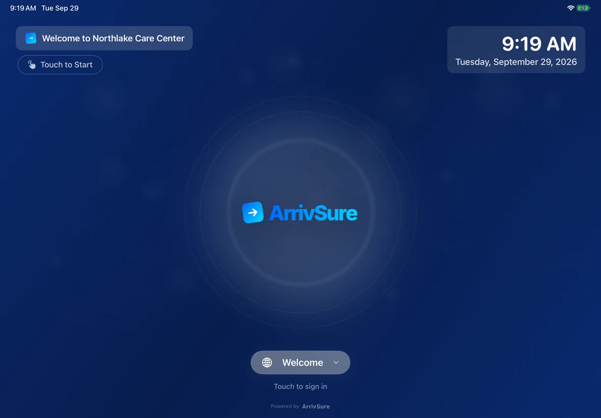 A newly paired ArrivSure kiosk showing the facility welcome screen